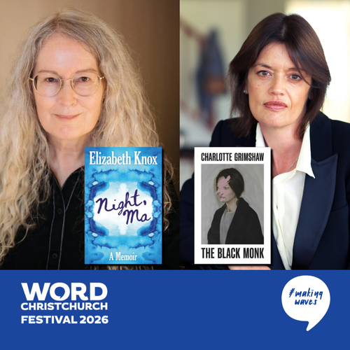 Writing from Family Elizabeth Knox and Charlotte Grimshaw